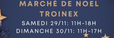 Marché de Noel à Troinex 29-30 Novembre
